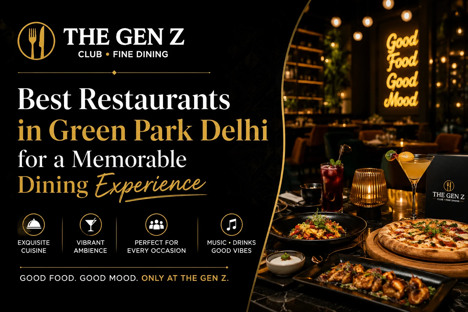 Best Restaurants in Green Park Delhi for a Memorable Dining Experience